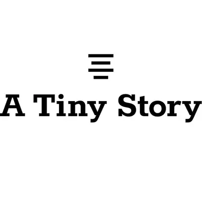 A Tiny Story
