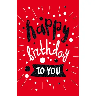Carte de vœux 'Happy Birthday to You' (11x17cm)